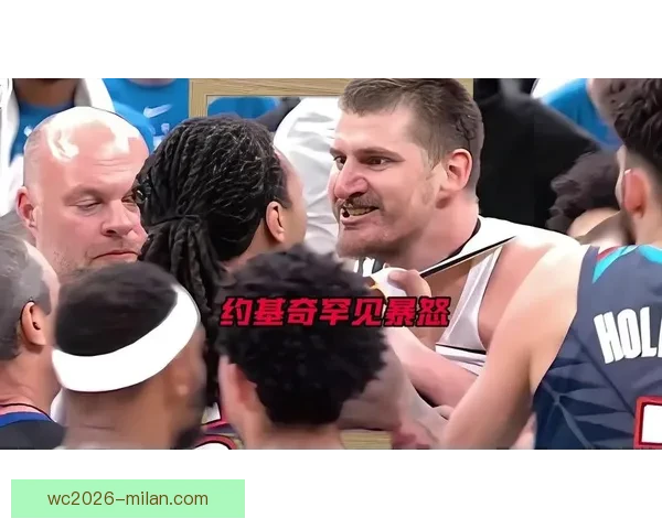 掘金担忧约基奇遭特殊防守策略对付 提前18英尺开始严防